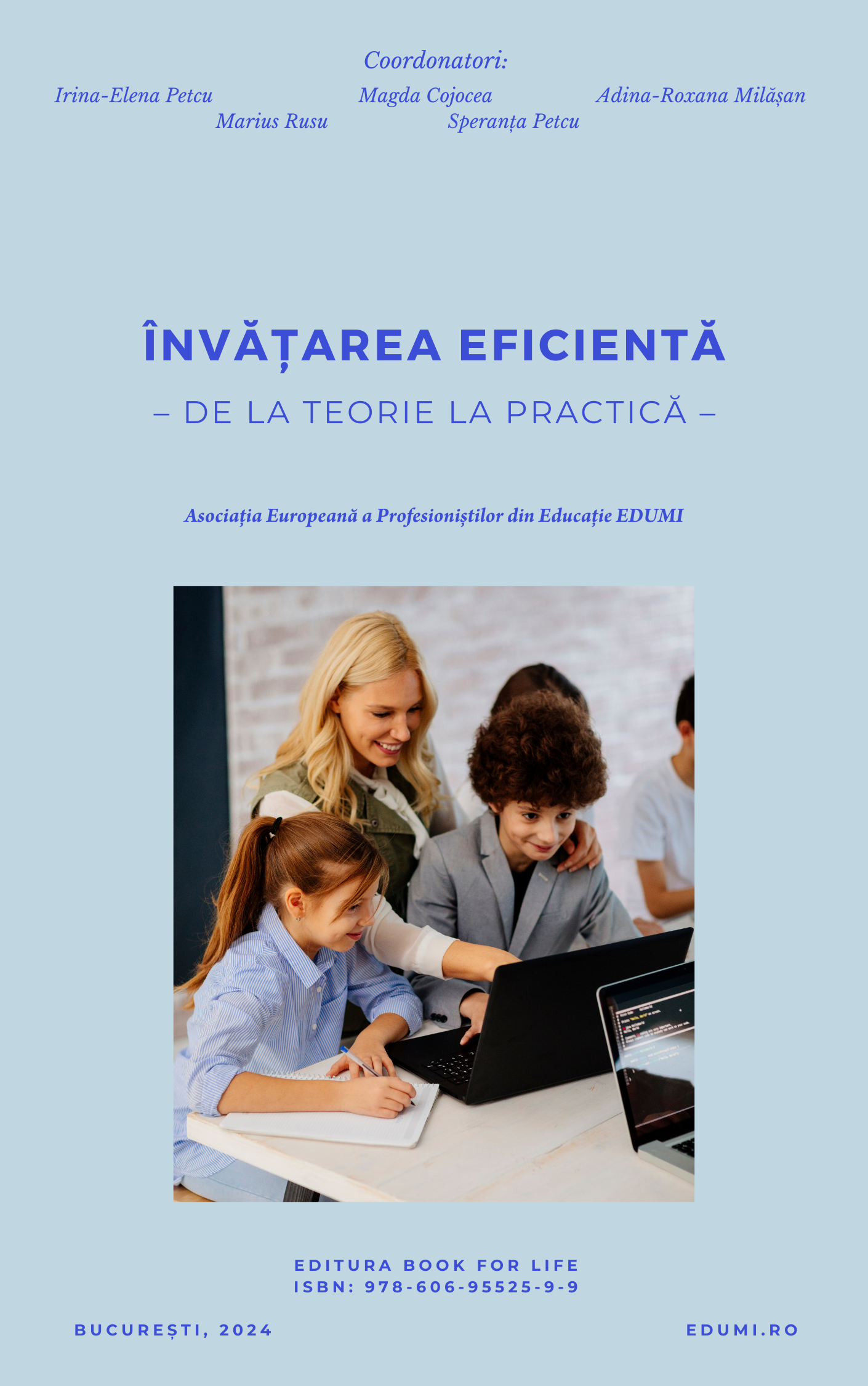 Învățarea eficientă – de la teorie la practică